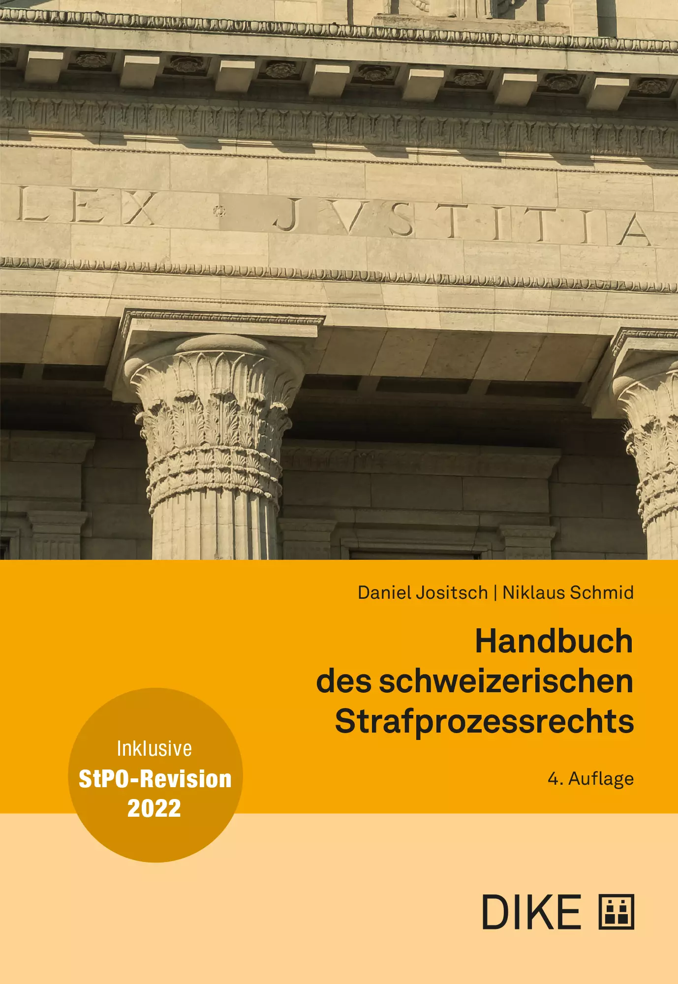 Handbuch des schweizerischen Strafprozessrechts - DIKE Verlag