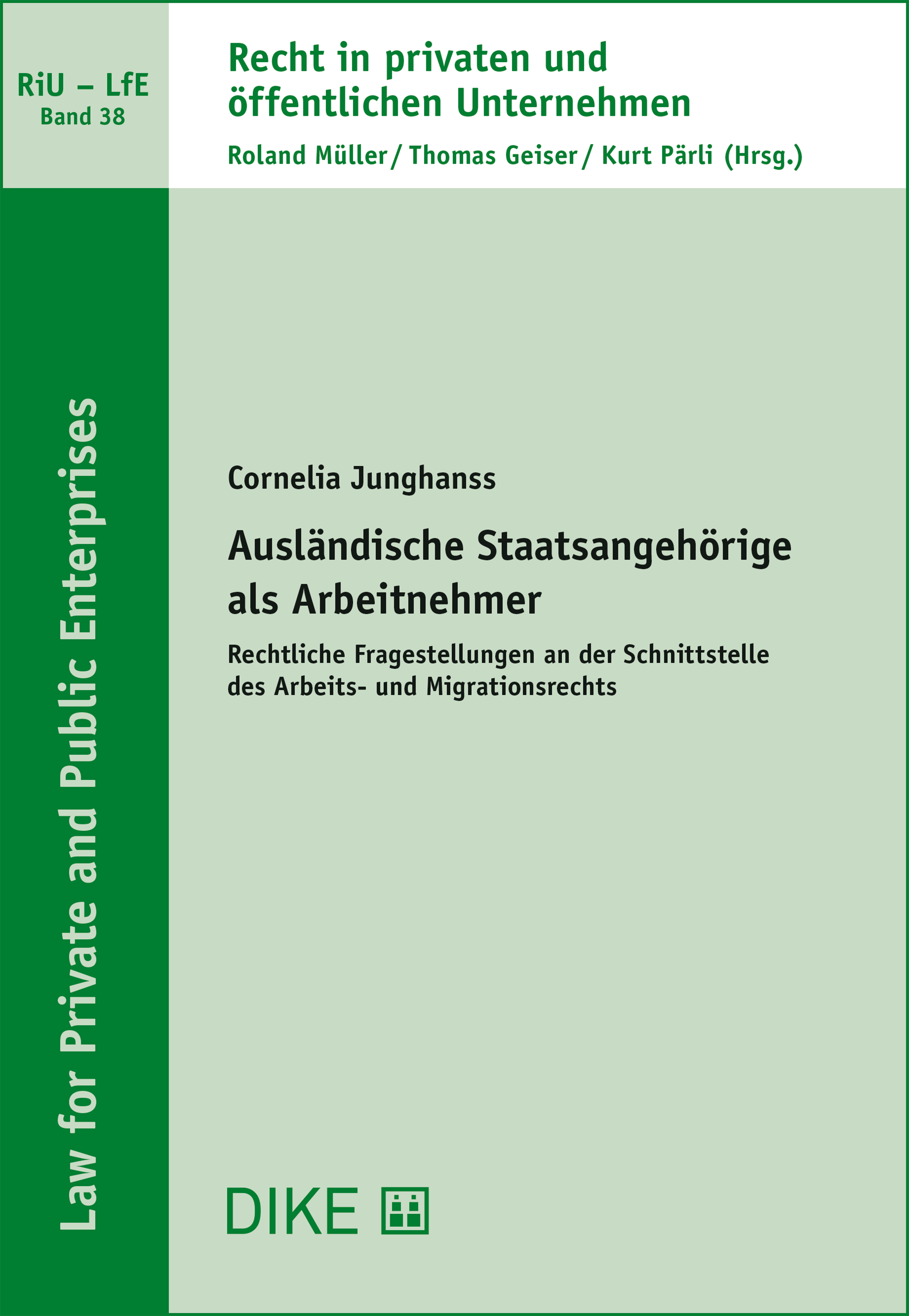 Ausländische Staatsangehörige als Arbeitnehmer - DIKE Verlag