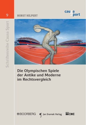 Die Olympischen Spiele der Antike und Moderne im Rechtsvergleich