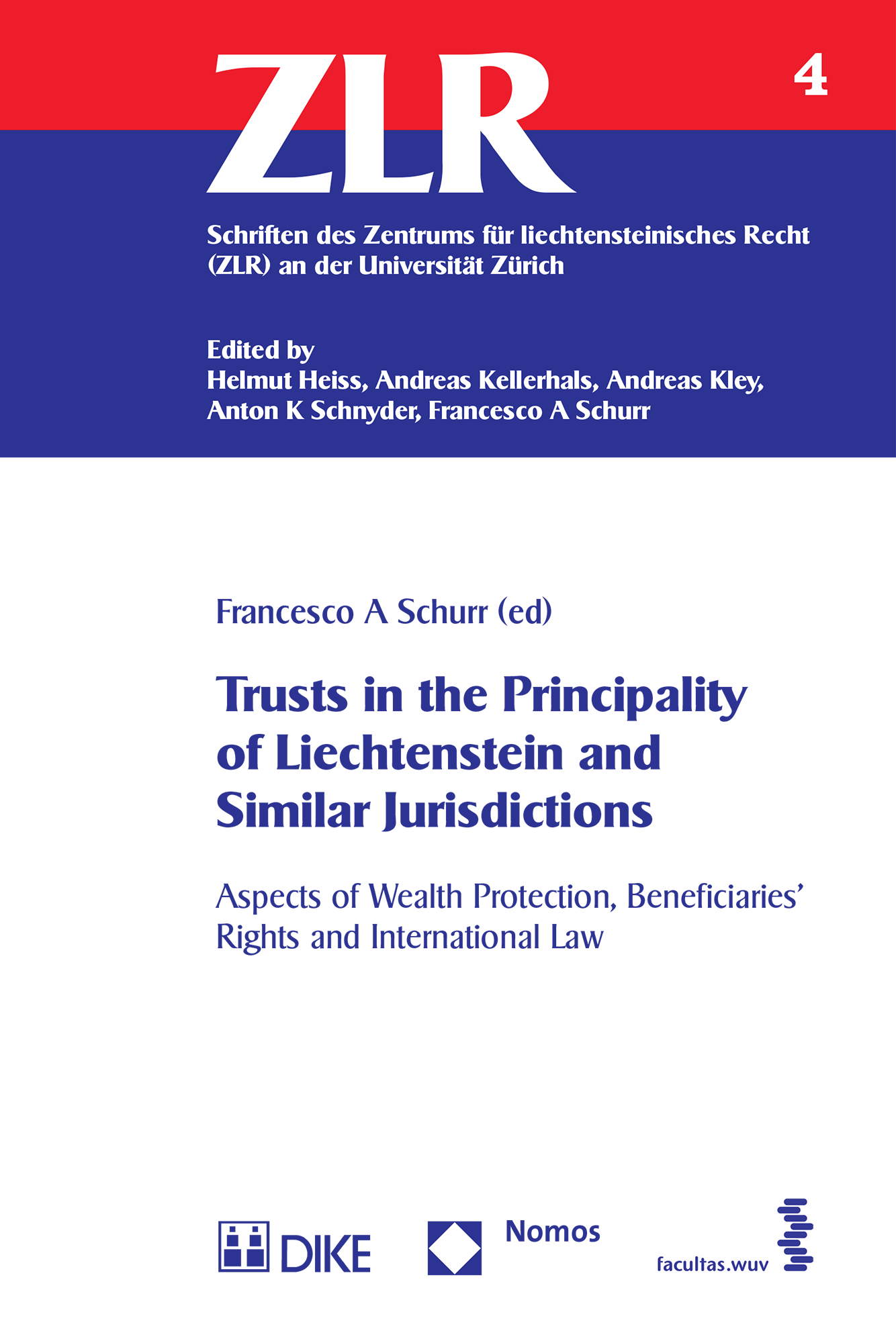 Trusts in the Principality of Liechtenstein and Similar Jurisdictions